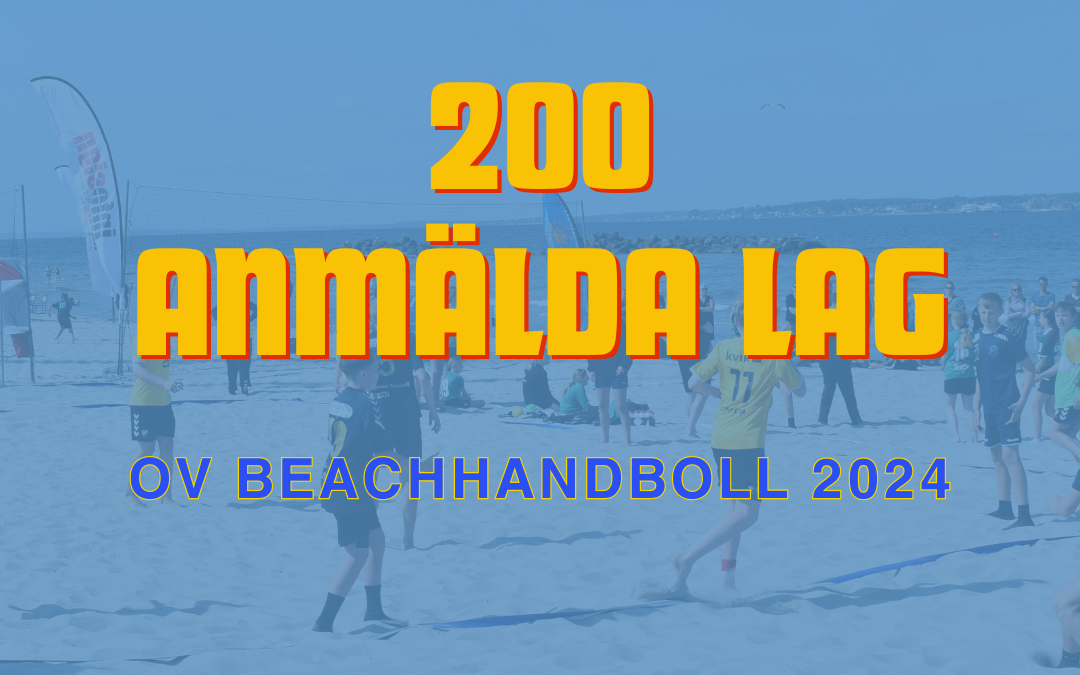 200 lag anmälda till OV Beachhandboll 2024